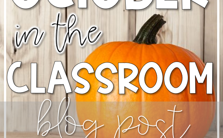 October in the Classroom
